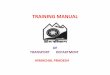 OF TRANSPORT DEPARTMENT HIMACHAL PRADESHadmis.hp.nic.in/transport/pdf_forms/Training_Manual_&_Training_Plan_2011_12.pdfThe training of employees of Transport Department shall cover