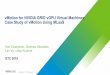 vMotion for NVIDIA GRID vGPU Virtual Machines: Case Study ......Lan Vu, Uday Kurkure vMotion for NVIDIA GRID vGPU Virtual Machines: Case Study of vMotion Using MLaaS. Confidential