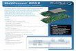 MultiConnect OCG-EHighlights Proven Hardware Platform All MultiConnect OCG-E models are based on Multi-Tech’s proven hardware design featuring our SocketModem® cellular communication