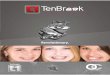 TenBrook T1™ Features & Beneﬁ ts · Detailing, Finishing Finishing Light rectangular wires; allowing for unique directional forces, optimizing fast and eﬃ cient tooth alignment