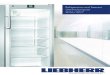 Refrigerators and freezers General purpose 2016 / …...Refrigerators and freezers for general purpose With a Liebherr appliance, you opt for reliable operation, innovative premium