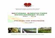 NATIONAL AGRICULTURE DEVELOPMENT PLANpafpnet.spc.int/attachments/article/228/PNG NADP 2007-16... · 2019-05-06 · NATIONAL AGRICULTURE DEVELOPMENT PLAN 2007 – 2016 POLICIES AND