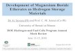 Development of Magnesium Boride Etherates as Hydrogen ...€¦ · Development of Magnesium Boride Etherates as Hydrogen Storage Materials. Dr. G. Severa (PI) and Prof. C. M. Jensen