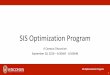SIS Optimization Program · Zero System-Wide Comprehensive Functional Reviews Overview. SIS Optimization Program ... Guide – Part A Business Process Guide – Part B Business Process