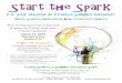 Start the Spark - Trinity School · Start the Spark For your student at Trinity’s Summer Intensive Multi-Sensory Instruction with Certified Teachers The Trinity Summer Intensive