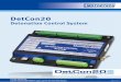 Detonation Control System - Sahapaphop · DetCon20 – Detonation Control System The geometry of the combustion chamber leads to engine-specific sounds of knocking combustion. The