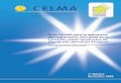 Guía CELMA para la aplicación del reglamento 245/2009 de la … · 2010-06-25 · descarga, y para los balastos y luminarias capaces de operar dichas lámparas, y que elimina la