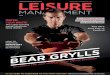 HOW TO CONSUMER BEAR GRYLLS - Leisure Management · Read Leisure Management online leisuremanagement.co.uk/digital 5 Author and trendspotter Magnus Lindkvist on the future of health