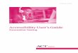 Accessibility User’s Guide...1 Introduction This guide provides information about accessibility supports, tools, and options for ACT® Aspire® Summative testing. Use this guide