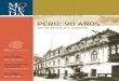BANCO CENTRAL DE RESERVA DEL PERÚ AÑO N° PERÚ: 90 AÑOS · celebración del 90 aniversario de la creación del Banco de Reserva del Perú. ... prosperó y con la Guerra del Pacífico,
