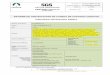INFORME DE CERTIFICACIÓN DE CADENA DE ......LV-CC-2007-13-01 Lista de verificación de SGS de certificación de Cadena de custodia Vigente y evaluación de la compañía para DDS