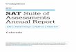 2017 Colorado SAT Suite of Assessments Annual Report · 2017 SAT Suite Annual Report Colorado 139,118 test takers completed the SAT or a PSAT‐related assessment (PSAT/NMSQT, PSAT