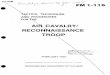 CAVALRY/ 91).pdf squadron, cavalry squadron, reconnaissance squadron, or air reconnaissance squadron. It is organized and equipped to perform reconnaissance and screening operations