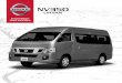 DesigNeD for yoU - nissan-cdn.net · Nissan NV350 Urvan is perfect for your business because of: • Higher fuel efficiency • New personalized design • Wider load space • Comfortable