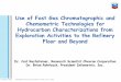 Use of Fast Gas Chromatographic and Chemometric ...s3-us-west-1.amazonaws.com/falconanalytical-net/uploads/...Chemometric Technologies for Hydrocarbon Characterizations from Exploration