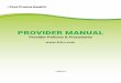 PROVIDER MANUAL - First Choice Health...provider Loop (2010AA N403). First Choice Health requires all transactions to include a complete address (a complete address is defined as including