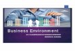 Business Environment - BMS 2/HND... · 2018-04-04 · 3.1.1 Sole Proprietorship A business that is owned by a single owner. Owner of the sole proprietorship is declared as the sole