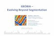 GEOBIA Evolving Beyond Segmentationgeobia2014.web.auth.gr/geobia14/sites/default/files/... · 2014-06-12 · OBIA is a sub‐discipline of GIScience devoted to partitioning remote