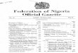FederationofNigeria OfficialGazette...psand a) "FederationofNigeria OfficialGazette No. 33 LAGOS-9thJune, 1960 Vol. 47 CONTENTS. Page Page MovementsofOfficers... .. 668-73 LossofTobacco