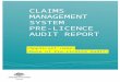 Rehabilitation management system audit report · Web viewThe pre-licence audit examined [applicant name] ’s claims management system, processes and outcomes to validate that [applicant