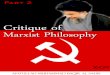 Critique of Marxist Philosophy (Part 2) - Islamic Mobilityislamicmobility.com/pdf/Critique_of_Marxist_Philosophy2.pdf · 2014-03-02 · scientific truths or sense experience. Rather,