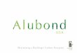 U.S.A. - AlubondALUBOND U.S.A GREEN – CARBON FOOTPRINT REDUCTIONS The Alubond Green SOLAR COOL COATING offers a THERMAL REFLECTANCE property that aids in cutting off the heat transferred