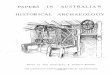 PAPERS IN AUSTRALIAN HISTORICAL ARCHAEOLOGY · PREFACE This publication is in response to the latest growth stage of Historical Archaeology in Australia. The papers included date
