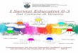 I Servizi Educativi 0-3...1 Assessorato alle Politiche Educative Direzione Sviluppo Organizzativo e Strumentale Settore Servizi Educativi Servizio di Progettazione Educativa I Servizi