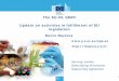 The EU-RL GMFF Update on activities in fulfillment of EU legislationgmo-crl.jrc.ec.europa.eu/capacitybuilding/docsworkshops/... · 2012-07-09 · 3. Cartagena, Colombia, 3-4 July