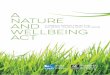 A nature and - The RSPBww2.rspb.org.uk/Images/nature_and_wellbeing_act... · This Green Paper makes the case for a . Nature and Wellbeing Act for England to halt the decline in nature