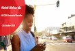 Airtel Africa plc...Airtel Africa plc for the current or any future financial periods would necessarily match, exceed or be lower than the historical published earnings per share of