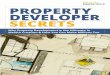 PROPERTY DEVELOPER SECRETS Bonuses/PM2... · cost price – not retail price like most other property investors. To illustrate the difference, let’s look at the following example