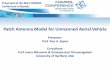 Patch Antenna Model for Unmanned Aerial Vehicle - COMSOL … · 2011-12-01 · COMSOL Conference Boston, MA October 2011 3 . Modeling Physics • RF module frequency analysis (emw)