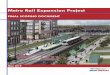 Metro Rail Expansion Project · 2019-05-29 · Metro Rail Expansion Project . Final Scoping Document . Project No. 34LZ1725. 3 . Project Overview . The existing Metro Rail—located
