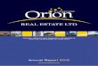  · ORION REAL ESTATE LTD ANNUAL REPORT 2015 ORION REAL ESTATE LIMITED Orion Real Estate Limited was originally formed in 1991 with the purchase of Intec House in downtown Johannesburg’s