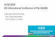 14.02.2020 5th International Conference of the DGHWi · 14.02.2020 5th International Conference of the DGHWi • Michaela Michel-Schuldt, Prof. Alison McFadden, Prof. Caroline E