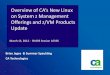on System z Management Offerings and z/VM Products Update · 2012-03-13 · on System z Management Offerings and z/VM Products Update March 13, 2012 - SHARE Session 10336 ... and