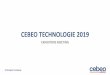 CEBEO TECHNOLOGIE 2019...Agenda • Yourconvenience, Our commitment • Fair layout Cebeo Technologie 2019 • Webshop Brussels Expo • Practical arrangements for construction and