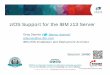 zOS Support for z13 - SHARE...z/OS Toleration Support for z13 • z/OS V2.2* • z/OS V2.1 • z/OS V1.13 • z/OS V1.12 (No longer generally supported as of September 30, 2014. IBM