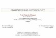 ENGINEERING HYDROLOGY - WordPress.com€¦ · Importance of Statistics and Probability in Hydrology: 1) If the outcome of a process can be precisely predicted is known as deterministic