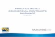 PRACTICE NOTE 1: COMMERCIAL CONTRACTS GUIDANCE · 2018-08-16 · 5 Practice Note 1: Commercial Contracts Guidance 16 August 2018 there has been no reliance upon the Contractor, for