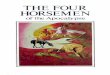 Four Horsemen of the Apocalypse. - IPOWERkc9lgs.ipower.com/hobby/government/church/booklets-pdf/Four Hor… · The Four Horsemen of the Apocalypse tity. But the identity of the first
