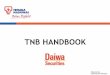 TNB HANDBOOK · TNB Green Policy “TNB is committed to support the national green agenda and minimise the environmental impact of our business by applying sustainable, efficient