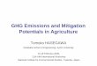 GHG Emissions and Mitigation Potentials in …...Objectives (1) To estimate and evaluate global GHG emissions and reduction potentials in Agriculture (2) To specify effective technologies,