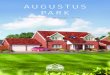 AUGUSTUS PARK - Pennyfarthing Homes...Augustus Park is situated on the outskirts of the town, and is predominately overlooked by farmland. Pennyfarthing Homes have also provided an
