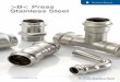 Technical Manual >B< Press Stainless Steel...Conex Bänninger >B< Press Stainless Steel is a versatile press fitting system for, hot and cold drinking water, heating, low