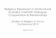 Religious Expression in multicultural Australia: Interfaith Dialogue, … · 2016-05-24 · Religious Expression in Multicultural Australia: Interfaith Dialogue, ... Muhammad Tahir-ul-Qadri