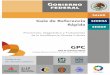 Guía de Referencia Rápida - Universidad de Guadalajaracvsp.cucs.udg.mx/guias/CRONICAS/IMSS_175_09... · 2010-10-07 · xValorar alta después de la recuperación anéstesica cuando