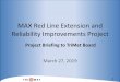 MAX Red Line Extension and Reliability Improvements Project · 27-03-2019  · Reliability Improvements Project March 27, 2019 Project Briefing to TriMetBoard. 2 Outline of Presentation