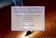 Dead Stars, Failed Stars, & Stellar-Mass Black kdouglass/Classes/Ast142/lectures/... · PDF file 2020-02-13 · Dead stars, Failed stars, & Stellar-mass sized black holes I Neutron